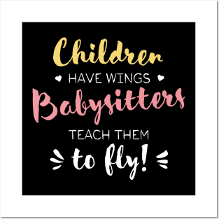 Babysitter Gifts - Beautiful Wings Quote Posters and Art